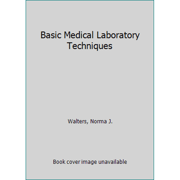 Pre-Owned Basic medical laboratory techniques (Paperback) 0827339488 9780827339484