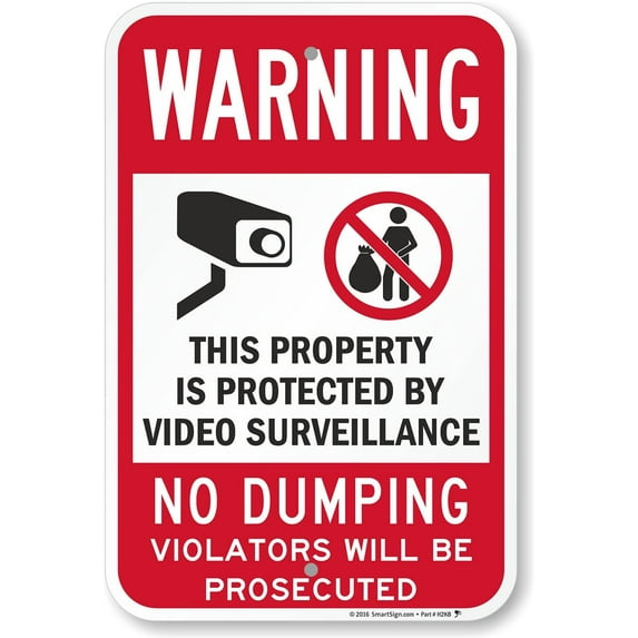 Basics 18 x 12 inch Basics “Warning - Property Protected By Video Surveillance, No Dumping” Metal Sign, 120 mil Aluminum Composite (ACM), Engineer Grade Reflective, Red/Black on White