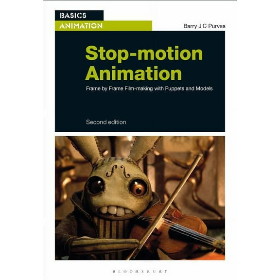 Basics Animation Stop-Motion Animation: Frame by Frame Film-Making with Puppets and Models, (Paperback)