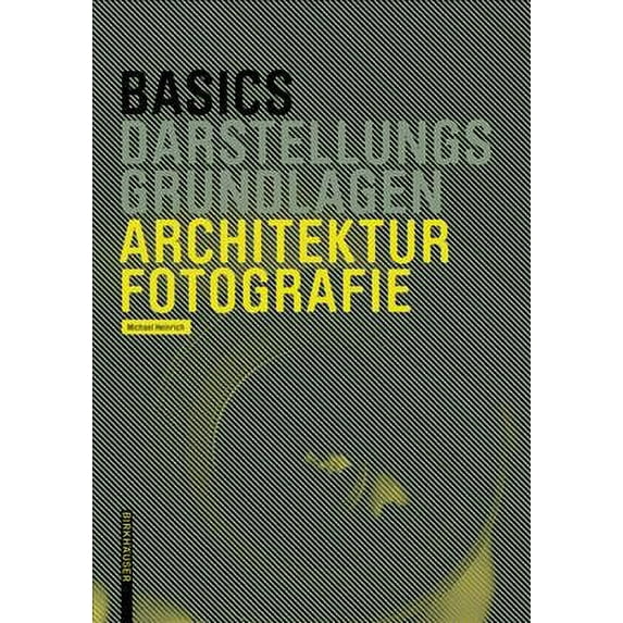 Basics Architekturfotografie