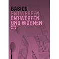 thumbnail image 1 of Basics: Basics Entwerfen Und Wohnen (Paperback), 1 of 1