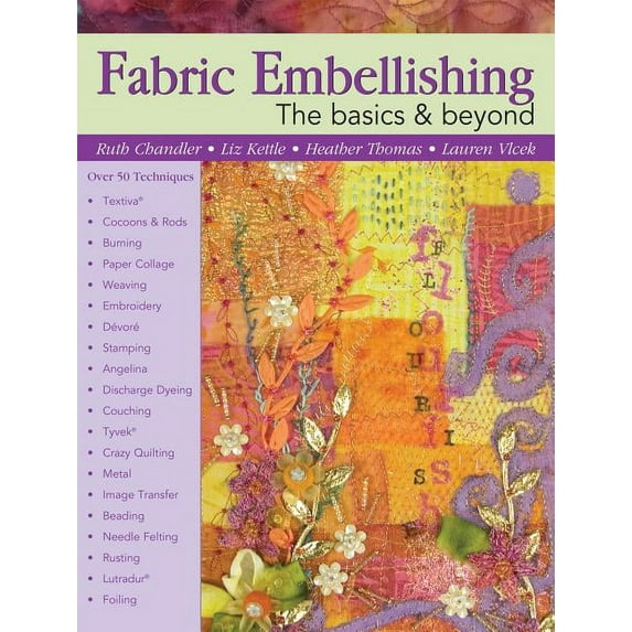 Basics & Beyond: Fabric Embellishing (Paperback)