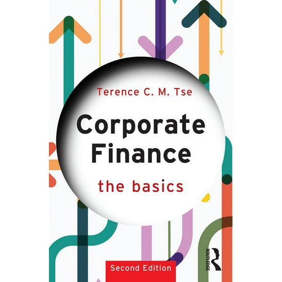 Basics Corporate Finance: The Basics, (Paperback)