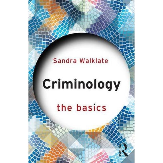 Pre-Owned Basics: Criminology: The Basics (Paperback)