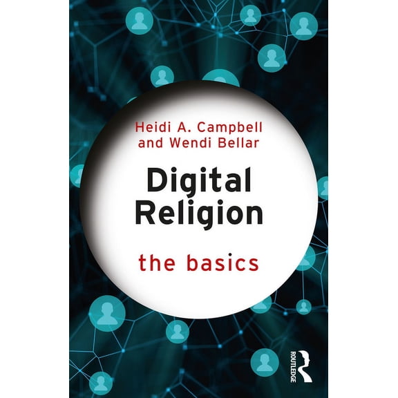 Basics Digital Religion: The Basics, (Paperback)