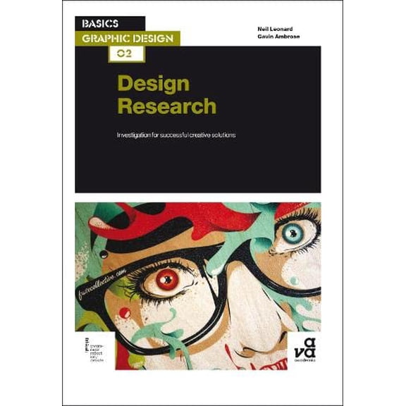 Pre-Owned Design Research: Investigation for Successful Creative Solutions (Paperback) 2940411743 9782940411740