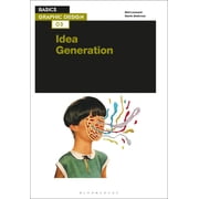 Basics Graphic Design Basics Graphic Design 03 Idea Generation, Paperback