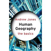 Basics Human Geography The Basics, Paperback