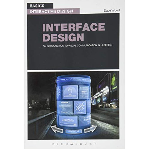 Pre-Owned Basics Interactive Design: Interface Design: An Introduction to Visual Communication in Ui Design (Paperback) 2940411999 9782940411993