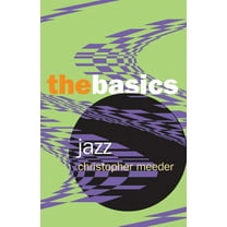 Basics Jazz: the Basics, (Paperback)
