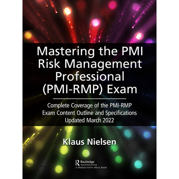 Basics Lean(r) Implementation Mastering the PMI Risk Management Professional (PMI-RMP) Exam: Complete Coverage of the PMI-RMP Exam Content Outline and, (Paperback)