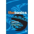 thumbnail image 1 of Pre-Owned Opera: The Basics, 9780415970723, 0415970725, Paperback, 1 edition, 1 of 1