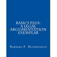 thumbnail image 1 of Basics Plus : A Legal Argumentation Exemplar, 1 of 1