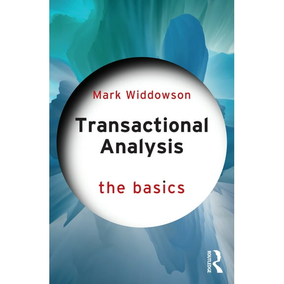 Basics Transactional Analysis: The Basics, (Paperback)