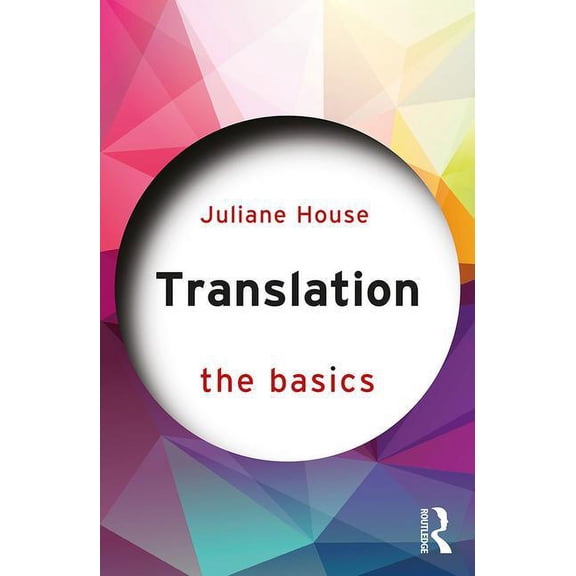 Basics: Translation: The Basics (Paperback)