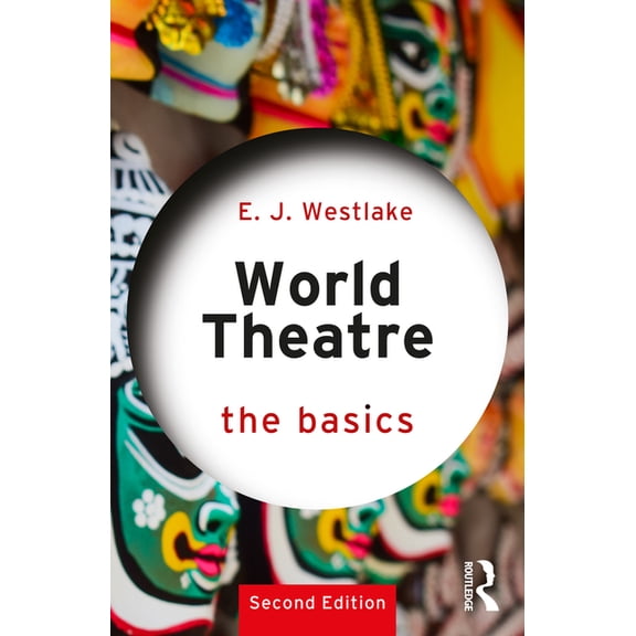 Basics World Theatre: The Basics, (Paperback)