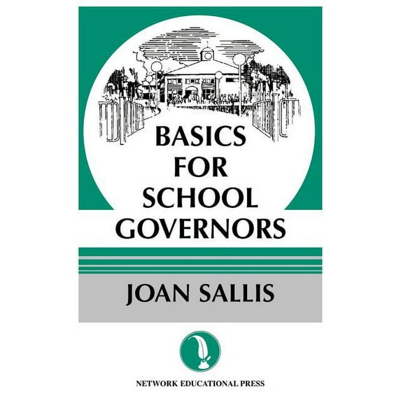 Basics for School Governors, (Paperback)