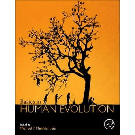 Basics in Human Evolution