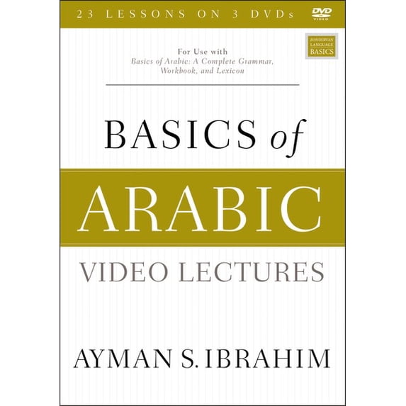 Basics of Arabic Video Lectures: For Use with Basics of Arabic: A ...