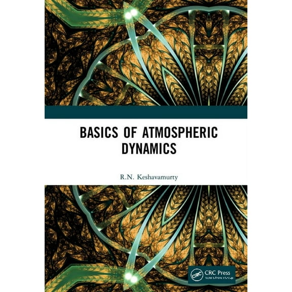 Basics of Atmospheric Dynamics, (Hardcover)