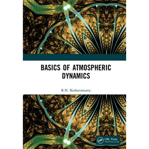 Basics of Atmospheric Dynamics, (Hardcover)
