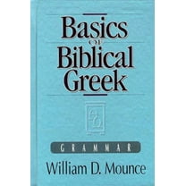 Pre-Owned Basics of Biblical Greek: Grammar (Hardcover) 0310598001 9780310598008
