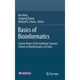 Basics of Bioinformatics: Lecture Notes of the Graduate Summer School ...