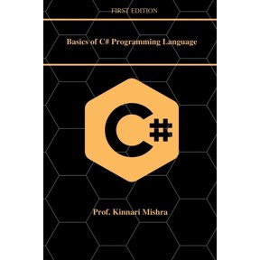 Basics of C#.Net Programming Language, (Paperback)