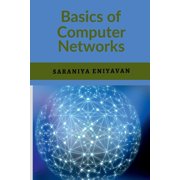 Basics of Computer Networks, Paperback