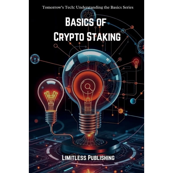 Basics of Crypto Staking, (Paperback)