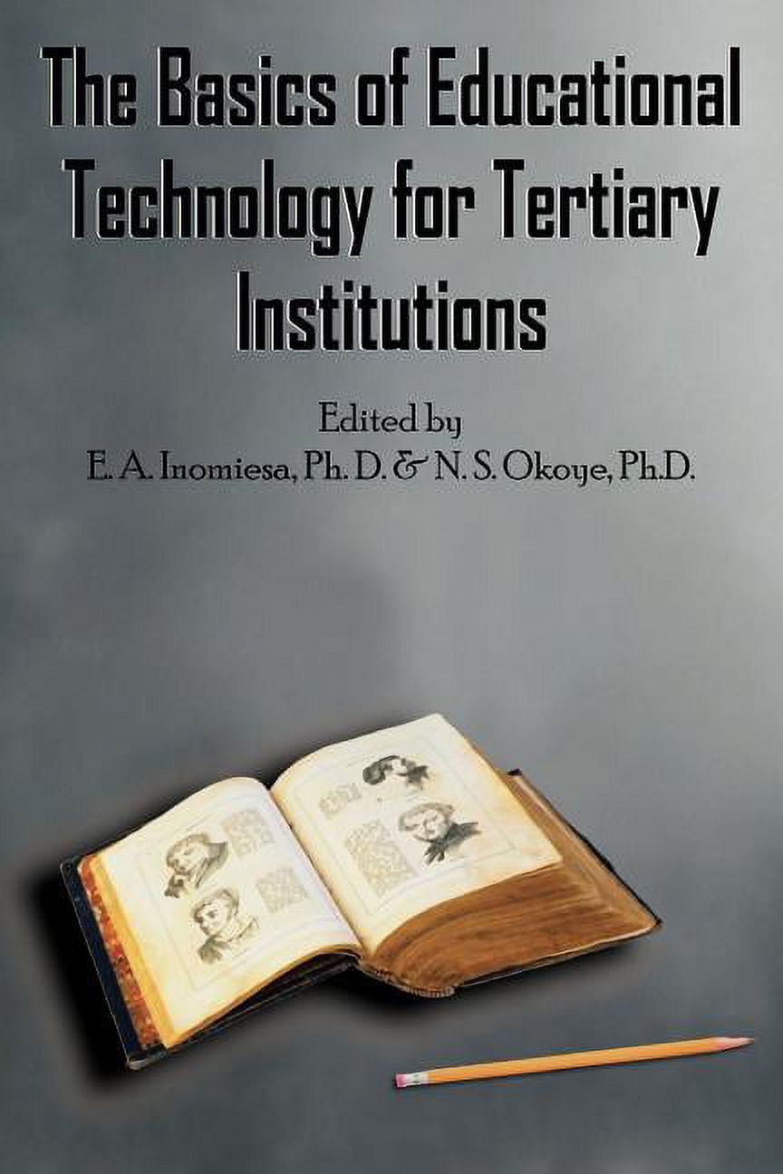 The Basics of Educational Technology for Tertiary Institutions ...