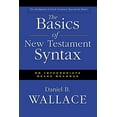 thumbnail image 1 of Pre-Owned Basics of New Testament Syntax, The, 9780310232292, 0310232295, Hardcover, Abridged edition, 1 of 1