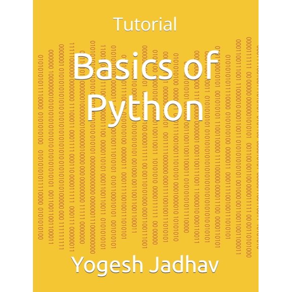Basics of Python: Tutorial