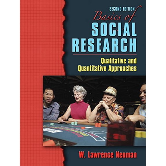 Pre-Owned Basics of Social Research: Qualitative and Quantitative Approaches (2nd Edition) (Paperback) 0205484379 9780205484379
