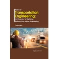 thumbnail image 1 of Basics of Transportation Engineering: An Overview of Highway, Railway and Airport Engineering (Hardcover), 1 of 1