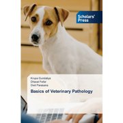 Basics of Veterinary Pathology, Paperback