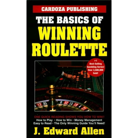 Basics of Winning: The Basics of Winning Roulette (Paperback)