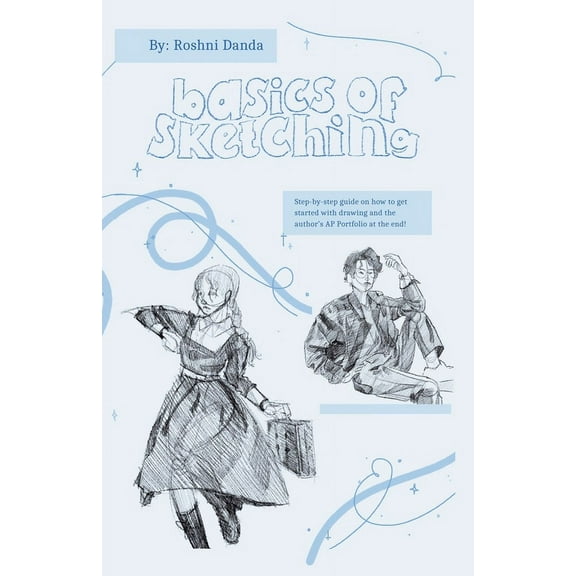 Basics to Sketching, (Paperback)