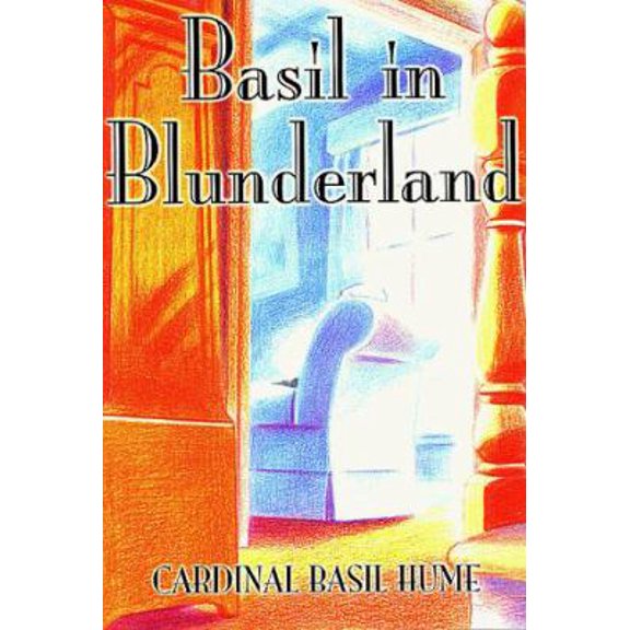 Pre-Owned Basil in Blunderland (Paperback) 1557252378 9781557252371