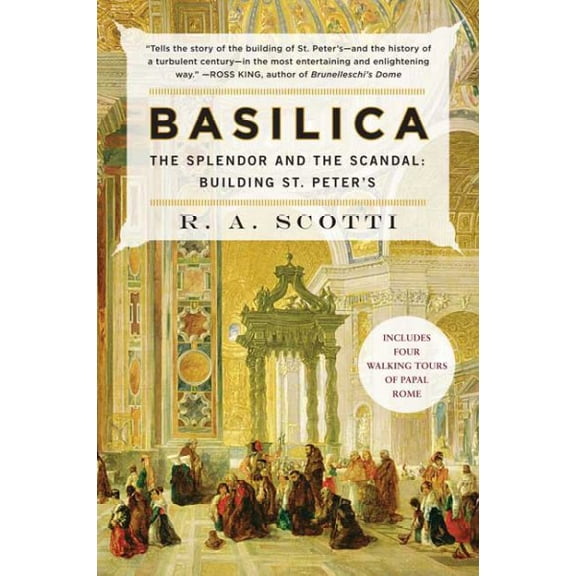 Pre-Owned Basilica: The Splendor and the Scandal: Building St. Peter's (Paperback) 0452288606