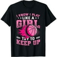 thumbnail image 1 of Basketball Designs for Girls Play Like A Girl Basketball T-Shirt, 1 of 4