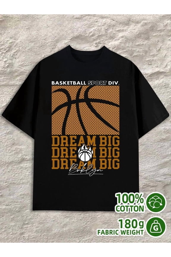Basketball Dream Big for men black 180G 100% Cotton Everyday and weekend wear Classic Unisex Shirt Short Sleeve tshirts Trendy Unisex Shirt Graphic Tee tshirts