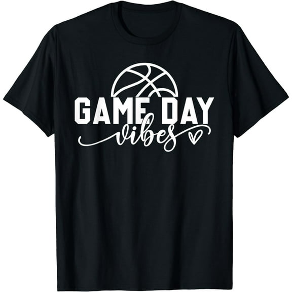 Basketball Game Day Vibes Basketball Mom Life Game Day T-Shirt