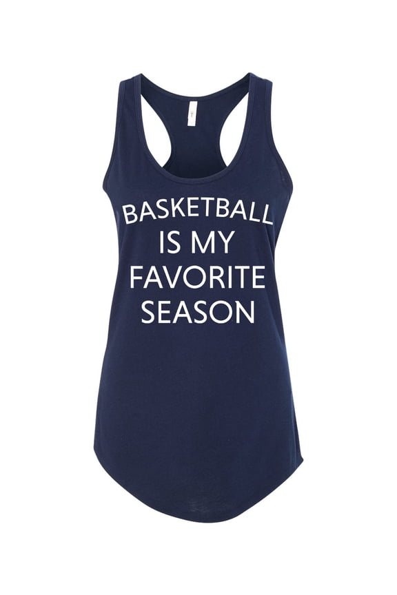 Basketball Is My Favorite Season Ladies Racerback Tank Top-Midnight Navy-medium