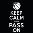 thumbnail image 1 of Basketball Keep Calm and Pass On Vinyl Decal Sticker | Cars Trucks Vans Windows Laptops Walls Cups | White | 5.5 X 3 Inches | KCD1866, 1 of 1