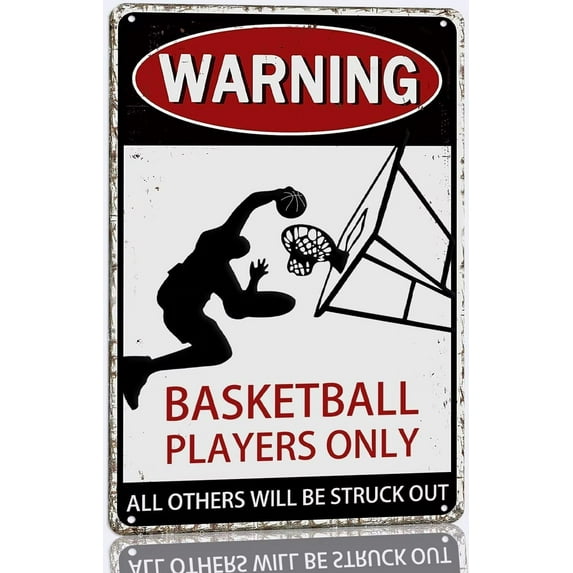 Basketball Metal Tin Sign Vintage Basketball Poster Plaque Signs Gifts for Boys Room Home Wall Decor Warning Basketball Players Only All Others Will Be Struck Out 8x12 Inch