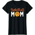 thumbnail image 1 of Basketball Mom - Basketball Mother T-Shirt, 1 of 3