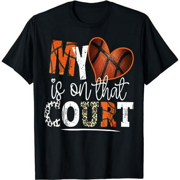 Basketball Mom My Heart is on That Court Basketball T-Shirt