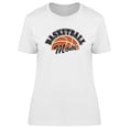 thumbnail image 1 of Basketball Mom Quote T-Shirt Women -Image by Shutterstock, Female XX-Large, 1 of 2