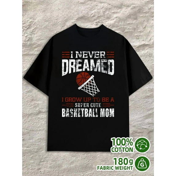 Basketball Mom Tee for men 180G 100% Cotton black Casual Unisex Shirt Graphic tshirts Casual Unisex Shirt Graphic Tee tshirts Casual Unisex Shirt Crewneck tshirts